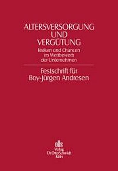 Altersversorgung und Vergütung