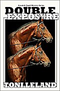 Double Exposure - Kovak & Quaid Horse Mystery Series (a Kovak & Quaid Horse Mystery, #1)