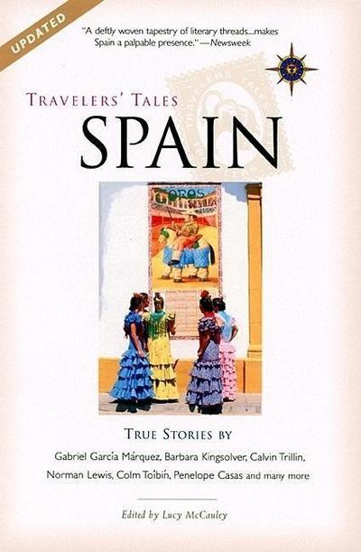 Travelers’ Tales Spain: True Stories
