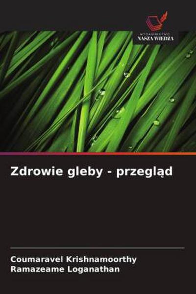 Zdrowie gleby - przegl¿d