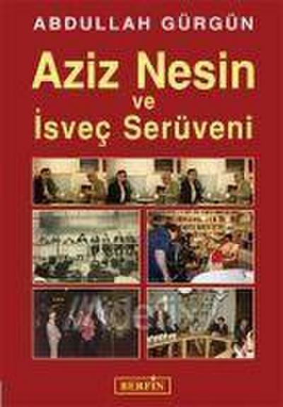 Aziz Nesin Ve Isvec Serüveni