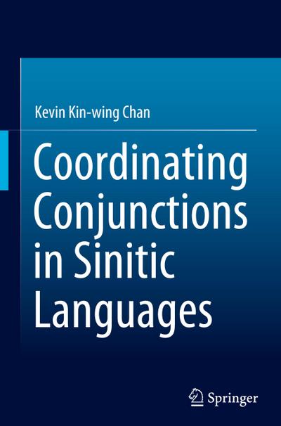 Coordinating Conjunctions in Sinitic Languages