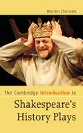 The Cambridge Introduction to Shakespeare’s History Plays