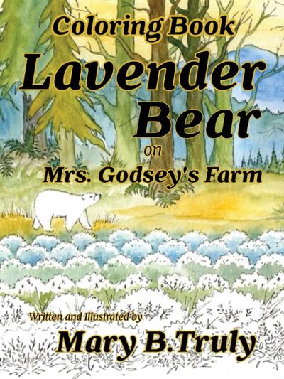 Lavender Bear on Mrs. Godsey’s Farm Coloring Book
