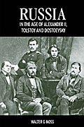 Russia in the Age of Alexander II, Tolstoy and Dostoevsky