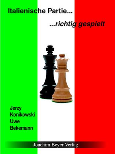Italienische Partie  richtig gespielt