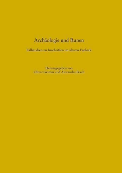 Archäologie und Runen