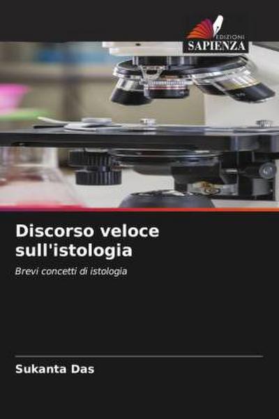 Discorso veloce sull’istologia