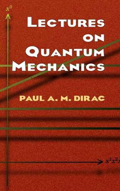 Lectures on Quantum Mechanics