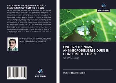 ONDERZOEK NAAR ANTIMICROBIËLE RESIDUEN IN CONSUMPTIE-EIEREN