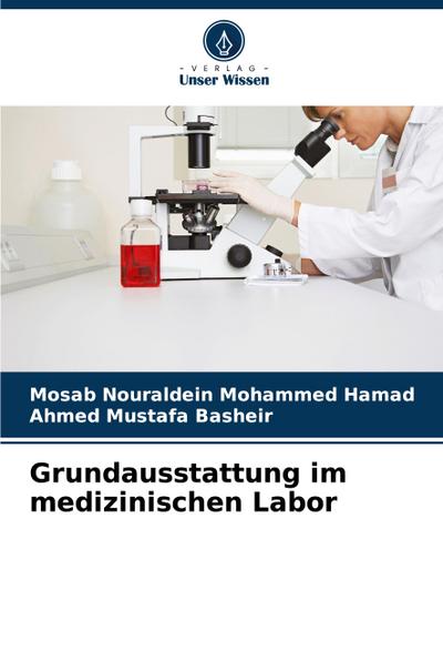 Grundausstattung im medizinischen Labor