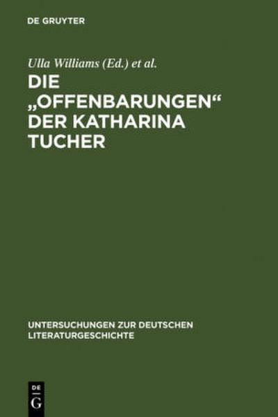 Die "Offenbarungen" der Katharina Tucher