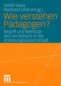 Wie verstehen Pädagogen?
