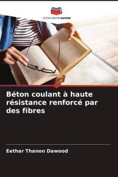Béton coulant à haute résistance renforcé par des fibres