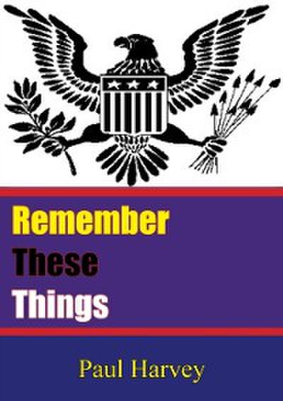 Remember These Things