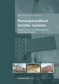 Planungshandbuch Serielles Sanieren