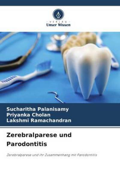 Zerebralparese und Parodontitis