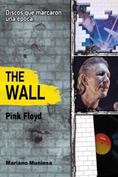 The wall, de Pink Floyd