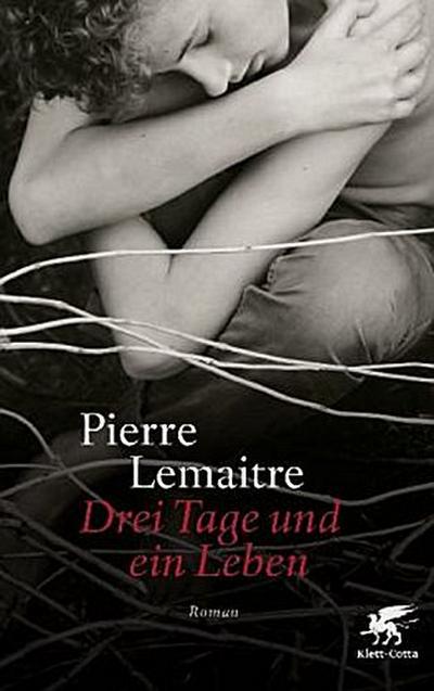 Drei Tage und ein Leben
