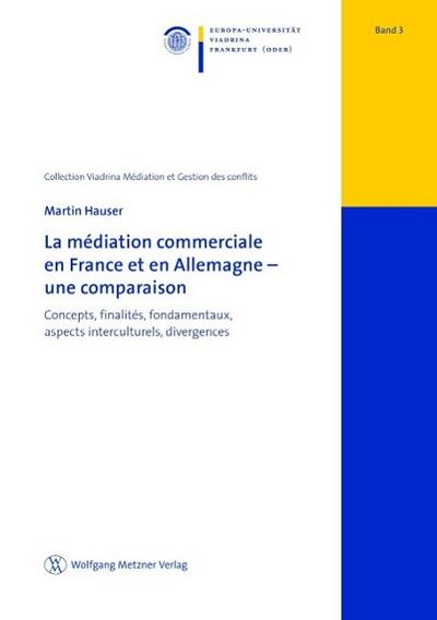 La médiation commerciale en France et en Allemagne - une comparaison