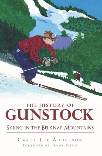 History of Gunstock: Skiing the Belknap Mountains