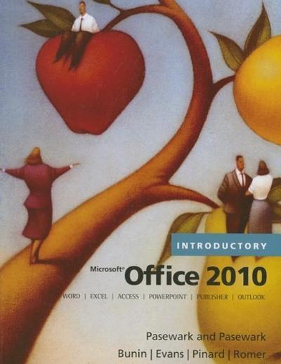 Microsoft Office 2010: Introductory