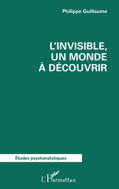 L’invisible, un monde à découvrir