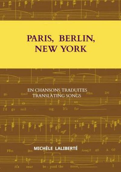 PARIS, BERLIN, NEW YORK