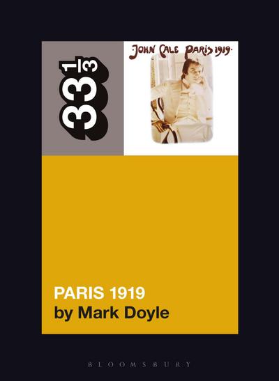 John Cale’s Paris 1919