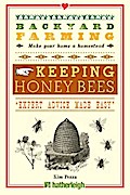 Backyard Farming: Keeping Honey Bees