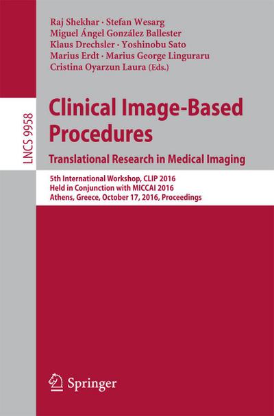 Clinical Image-Based Procedures. Translational Research in Medical Imaging