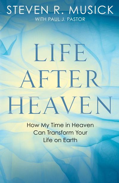 Life After Heaven