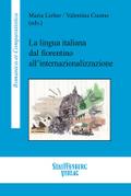 La lingua italiana dal fiorentino allinternazional