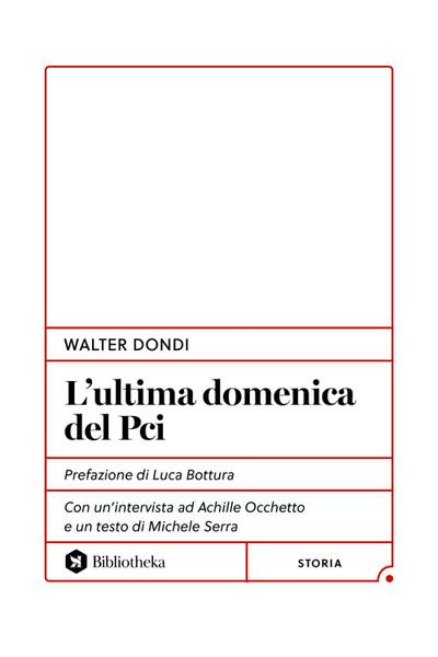 L’ ultima domenica del PCI