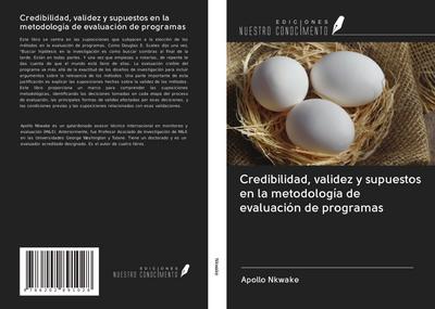 Credibilidad, validez y supuestos en la metodología de evaluación de programas