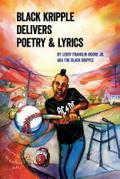 Black Kripple Delivers Poetry & Lyrics