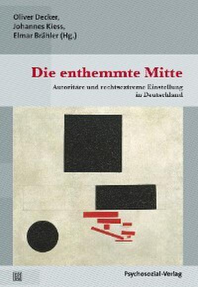 Die enthemmte Mitte