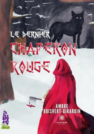 Le dernier Chaperon Rouge
