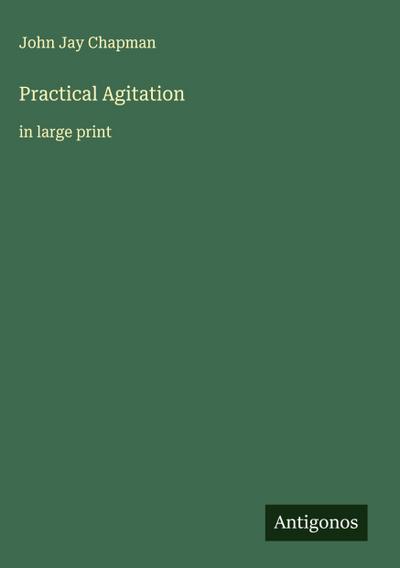 Practical Agitation