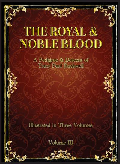 The Royal & Noble Blood