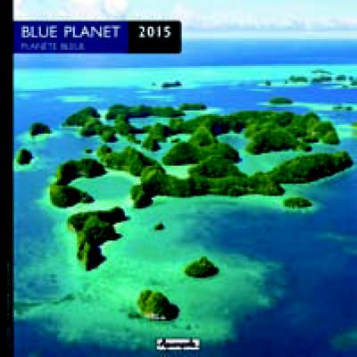 Blue Planet 2015. Planète bleue