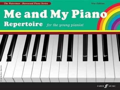 Me and My Piano Repertoire for the Young Pianist