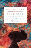 Soul Care in African American Practice