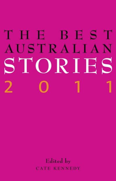 The Best Australian Stories 2011