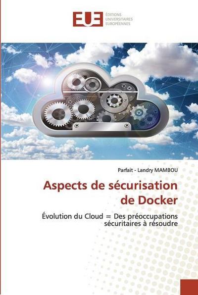 Aspects de sécurisation de Docker