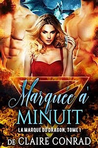 Marquée à Minuit