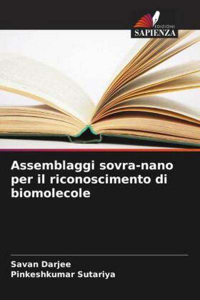 Assemblaggi sovra-nano per il riconoscimento di biomolecole