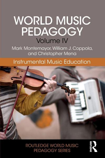 World Music Pedagogy, Volume IV