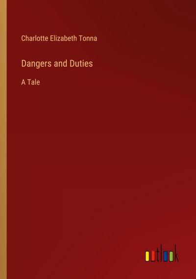 Dangers and Duties