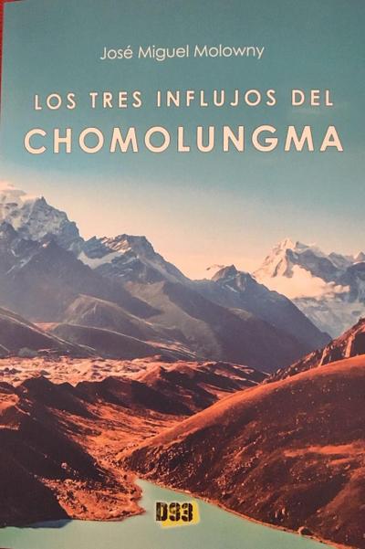 Molowny Barreto, J: Tres influjos del Chomolungma